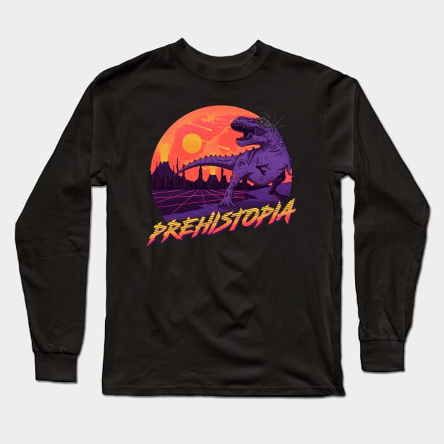 Prehistopia ✅ Dinosaurs and Cyberpunk Long Sleeve T-Shirt by Sachpica